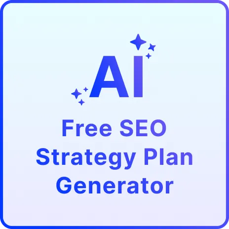 Free AI SEO Strategy Plan Generator, Free SEO Plan Maker [ No Signup ]